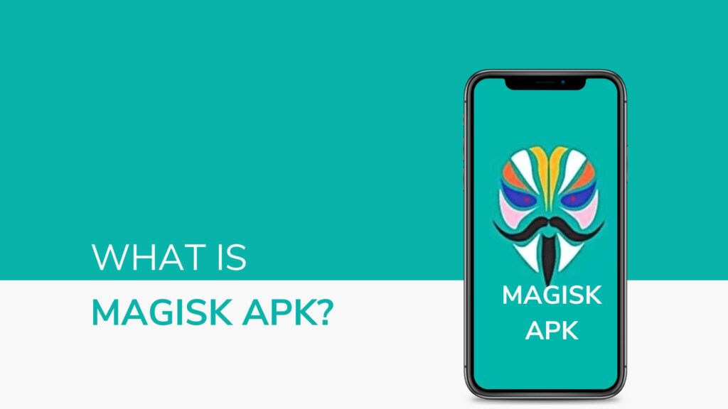 Magisk APK